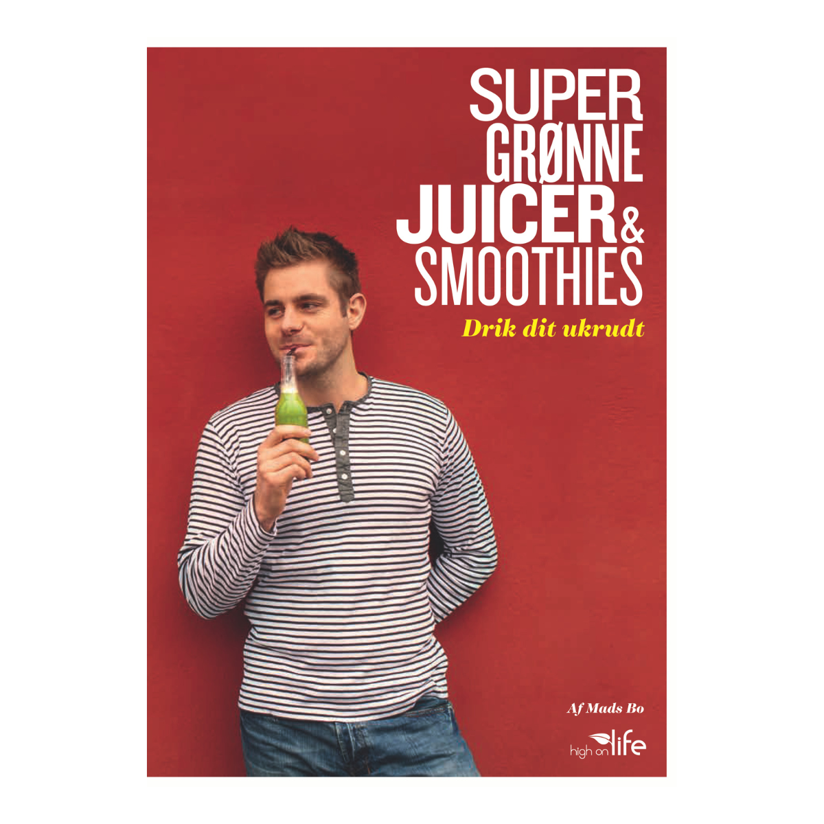 🎁 Super Grønne Juicer og Smoothies af Mads Bo (50% off)